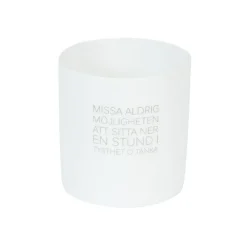 Ernst Citat Ljuslykta 8 cm, "Missa Aldrig" Vit